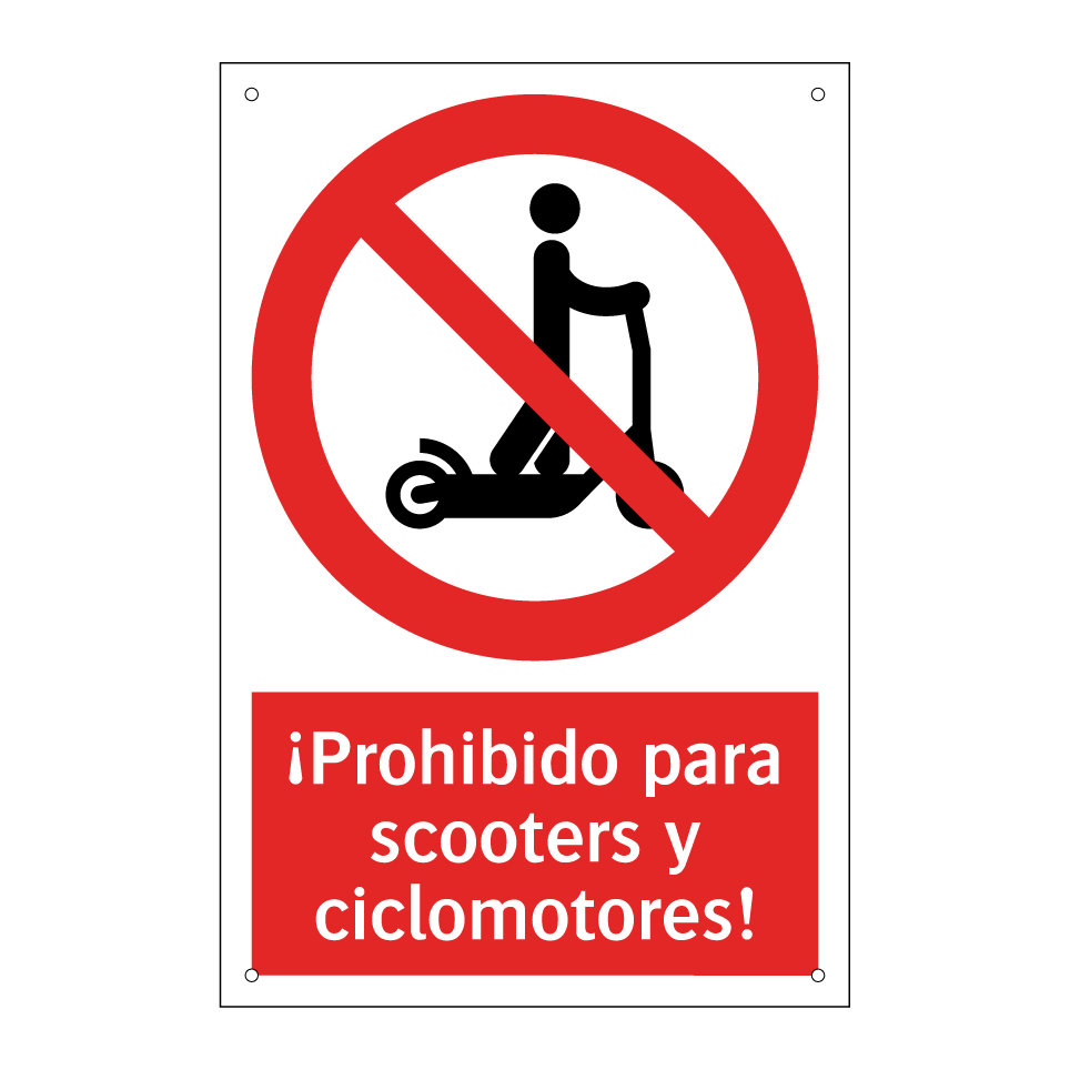 ¡Prohibido para scooters y ciclomotores!