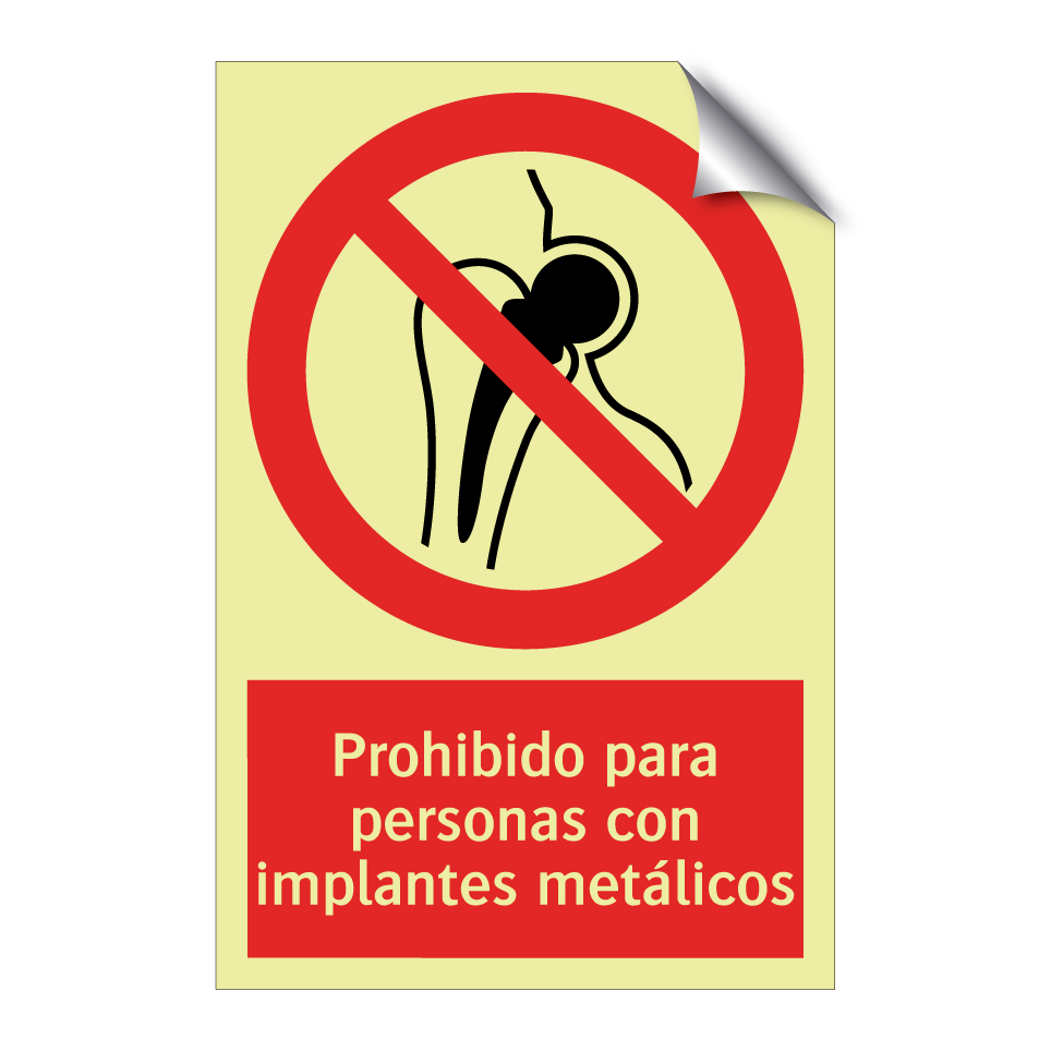 Prohibido para personas con implantes metálicos