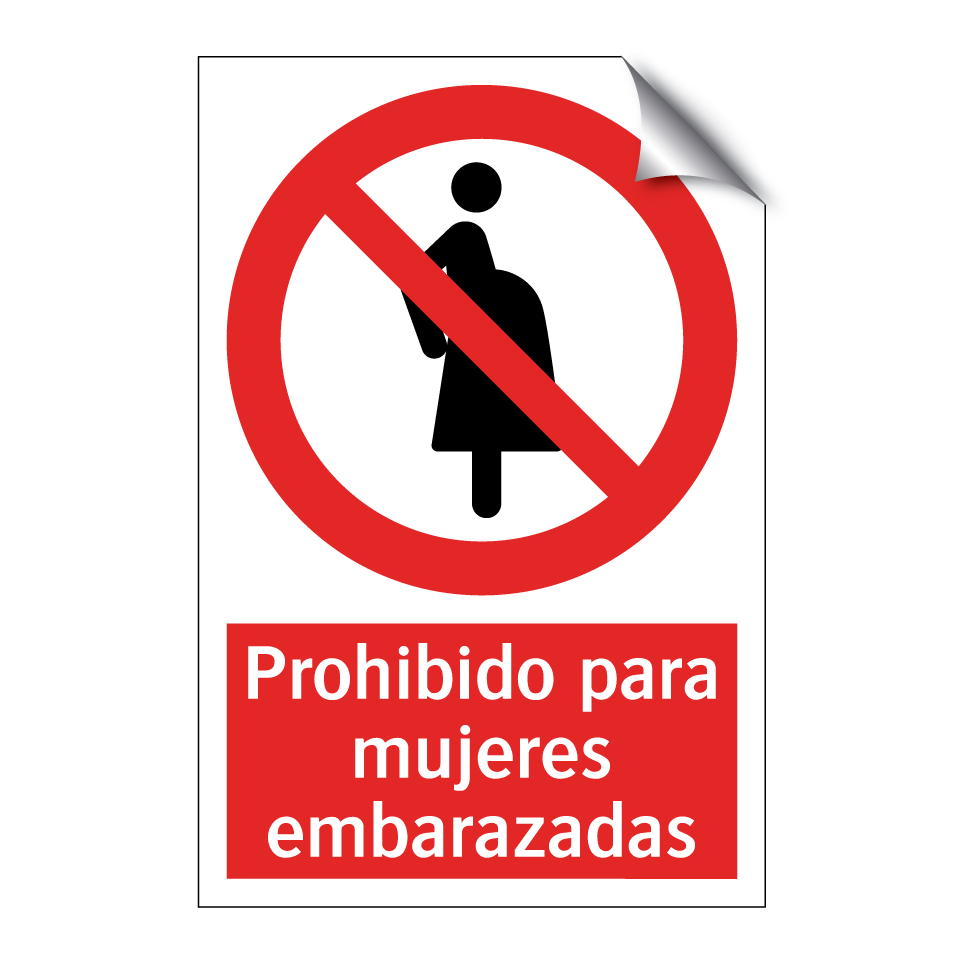 Prohibido para mujeres embarazadas