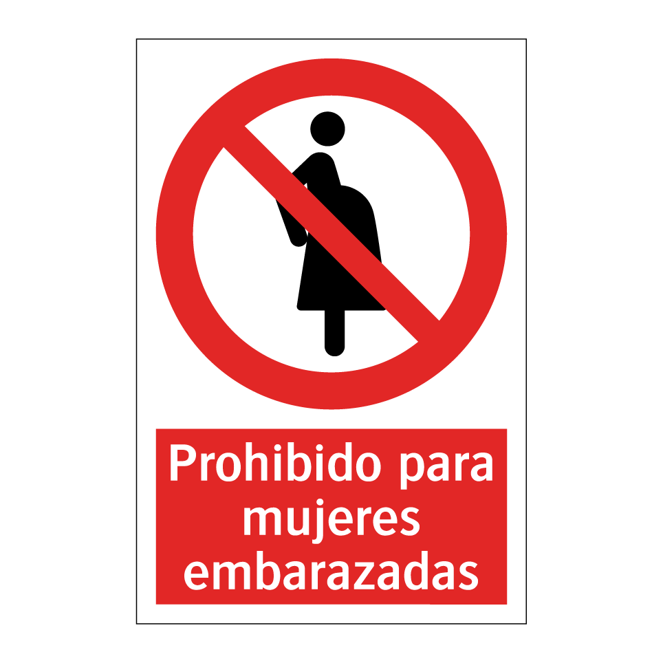 Prohibido para mujeres embarazadas