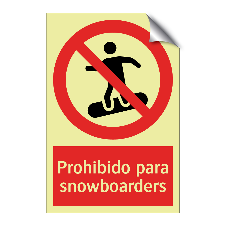 Prohibido para snowboarders