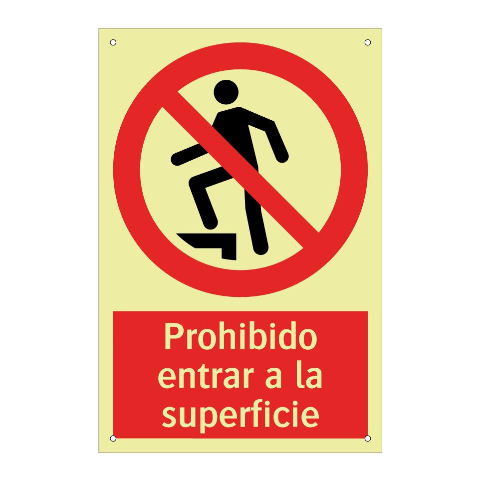 Prohibido entrar a la superficie