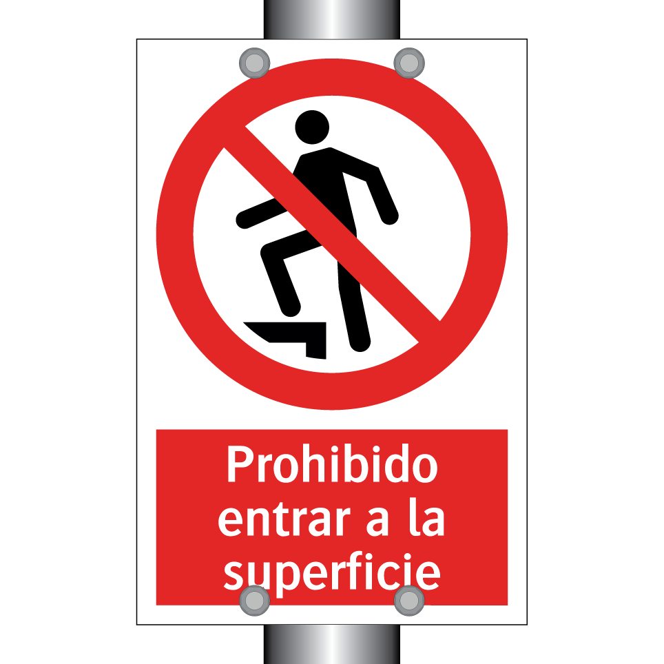 Prohibido entrar a la superficie
