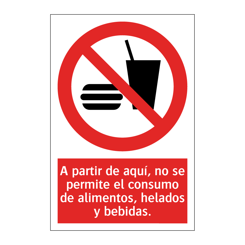 A partir de aquí, no se permite el consumo de alimentos, helados y bebidas.