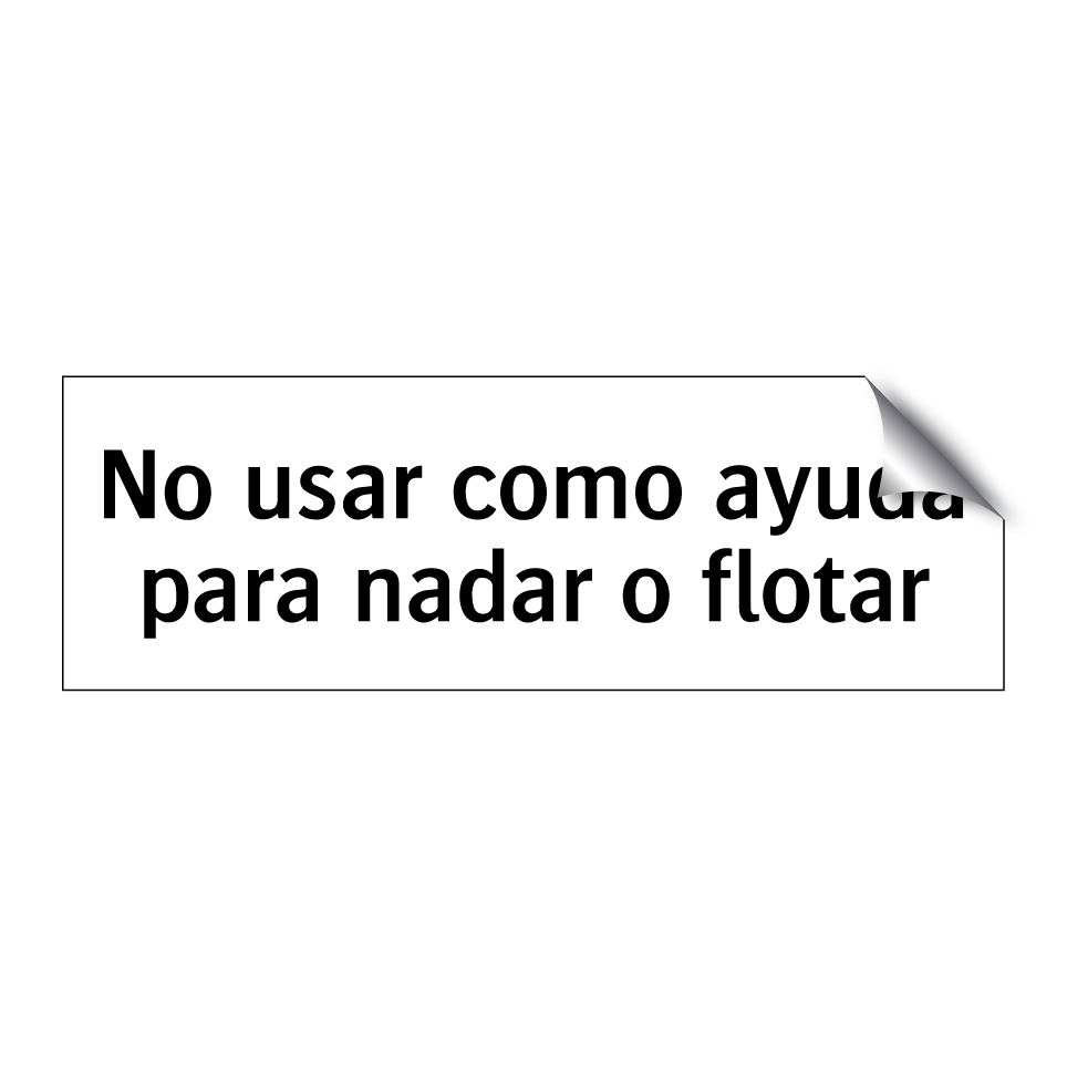 No usar como ayuda para nadar o flotar