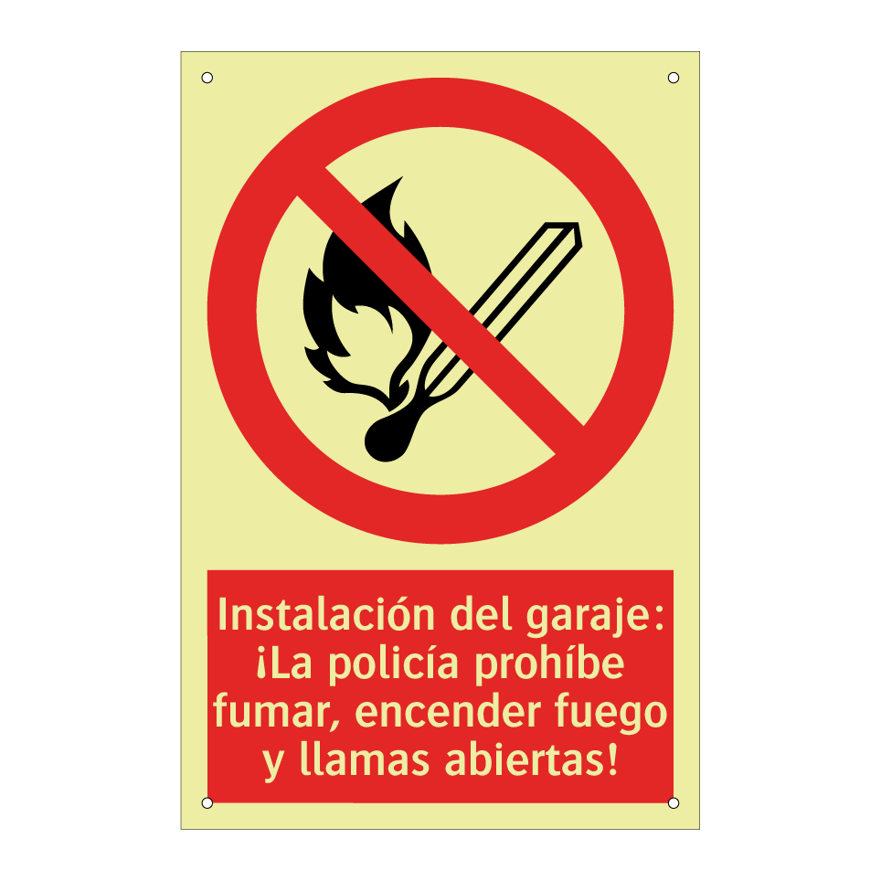 Instalación del garaje: ¡La policía prohíbe fumar, encender fuego y llamas abiertas!