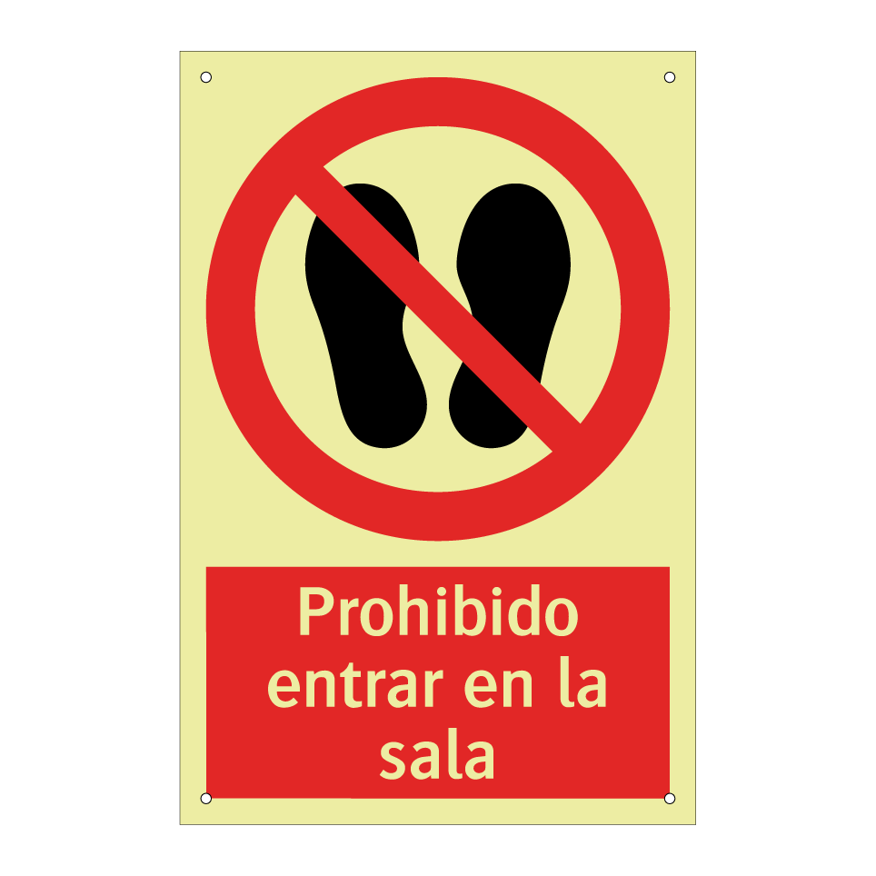 Prohibido entrar en la sala