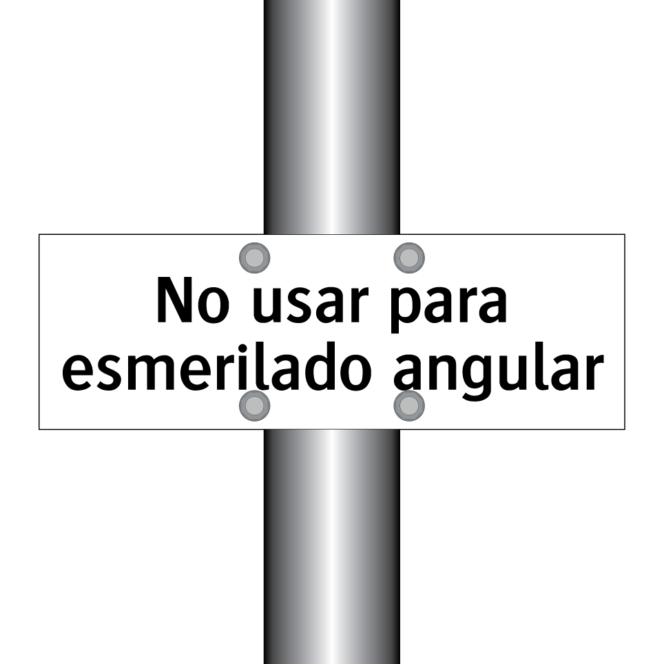 No usar para esmerilado angular