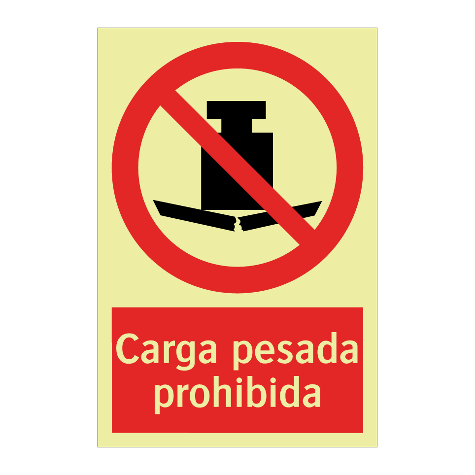 Carga pesada prohibida