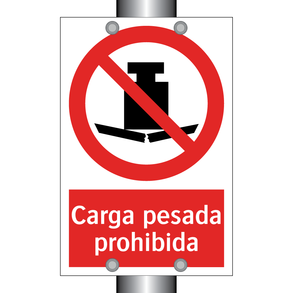 Carga pesada prohibida