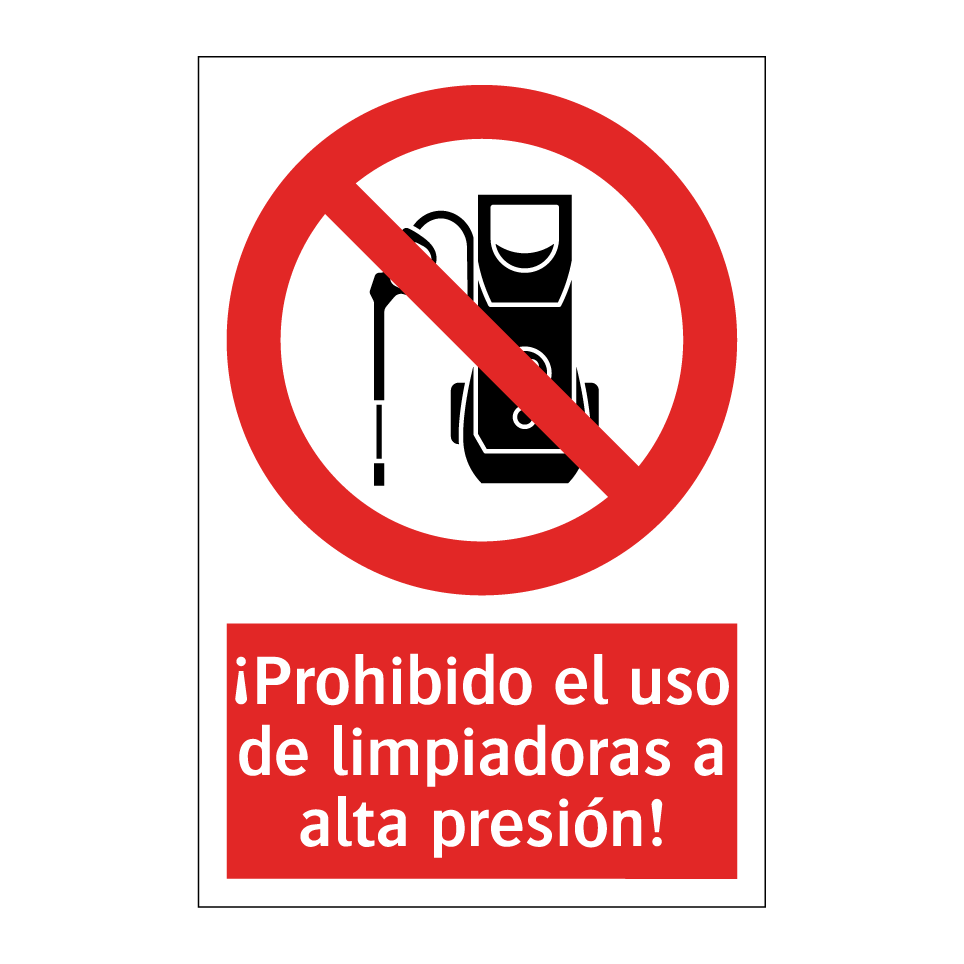 ¡Prohibido el uso de limpiadoras a alta presión!