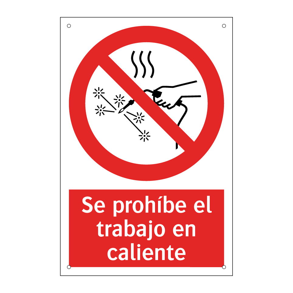 Se prohíbe el trabajo en caliente