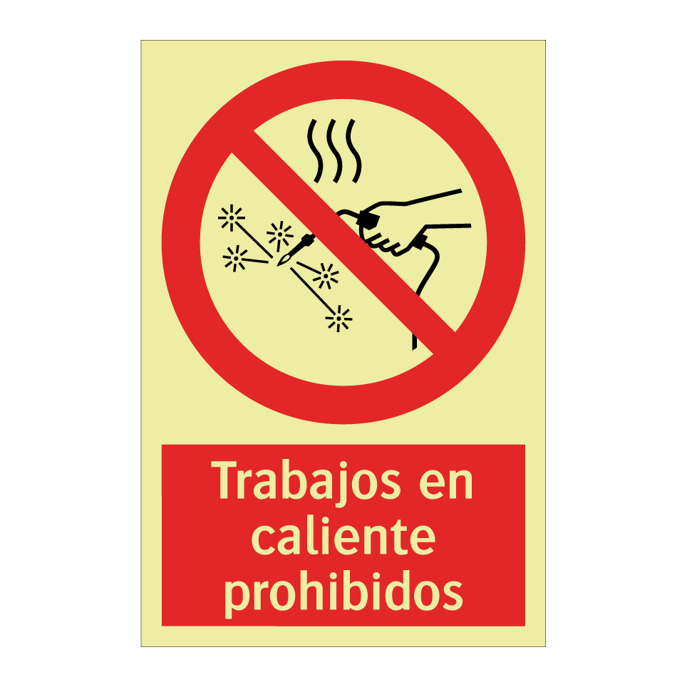 Trabajos en caliente prohibidos