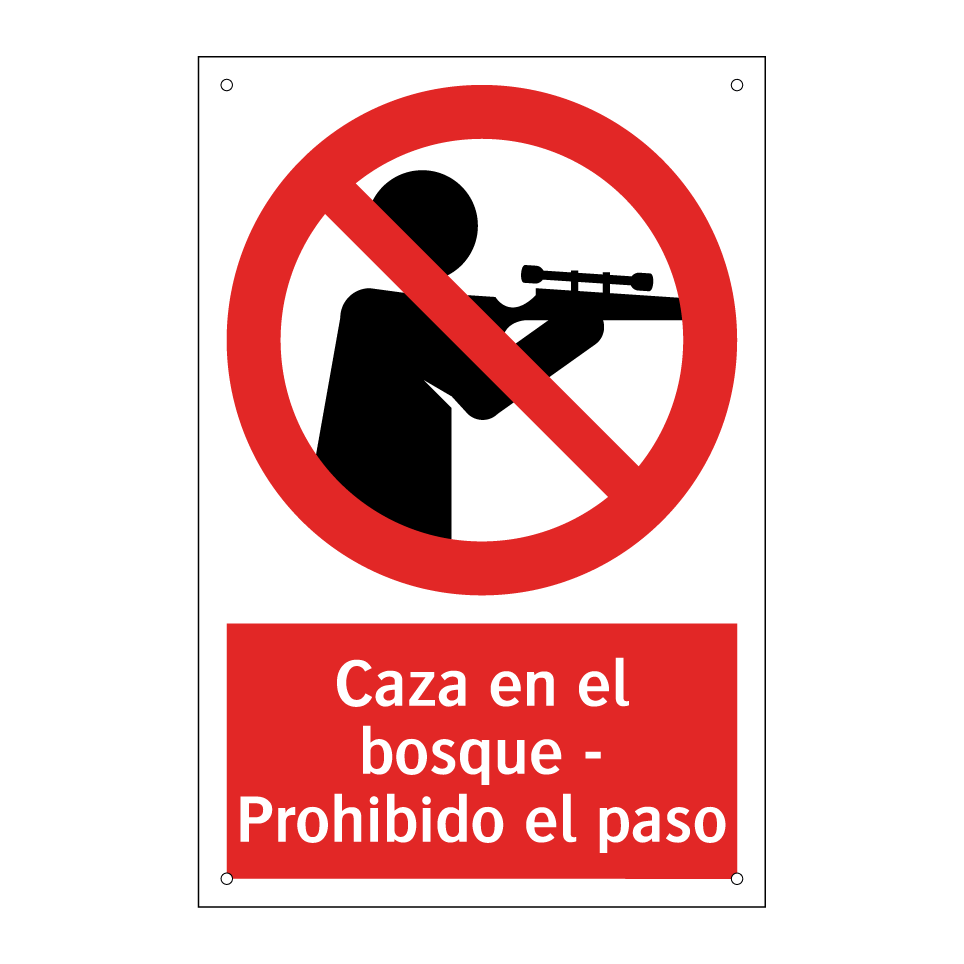 Caza en el bosque - Prohibido el paso