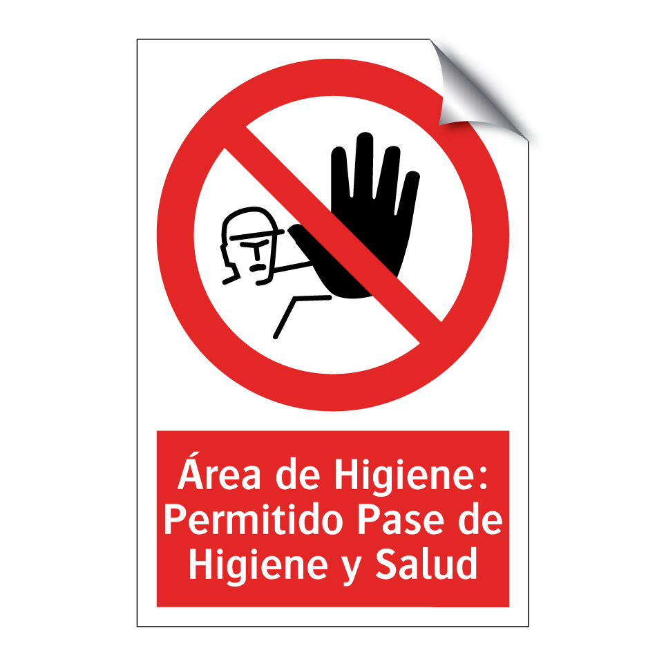 Área de Higiene: Permitido Pase de Higiene y Salud