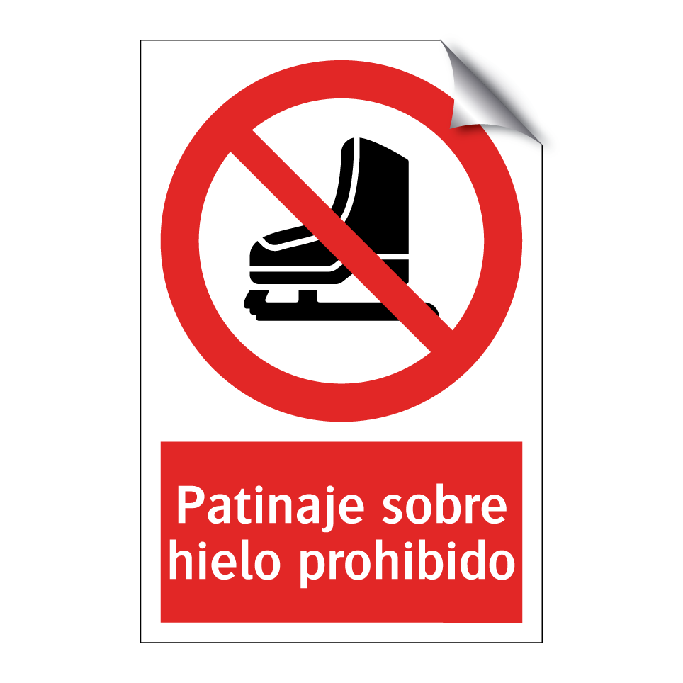 Patinaje sobre hielo prohibido