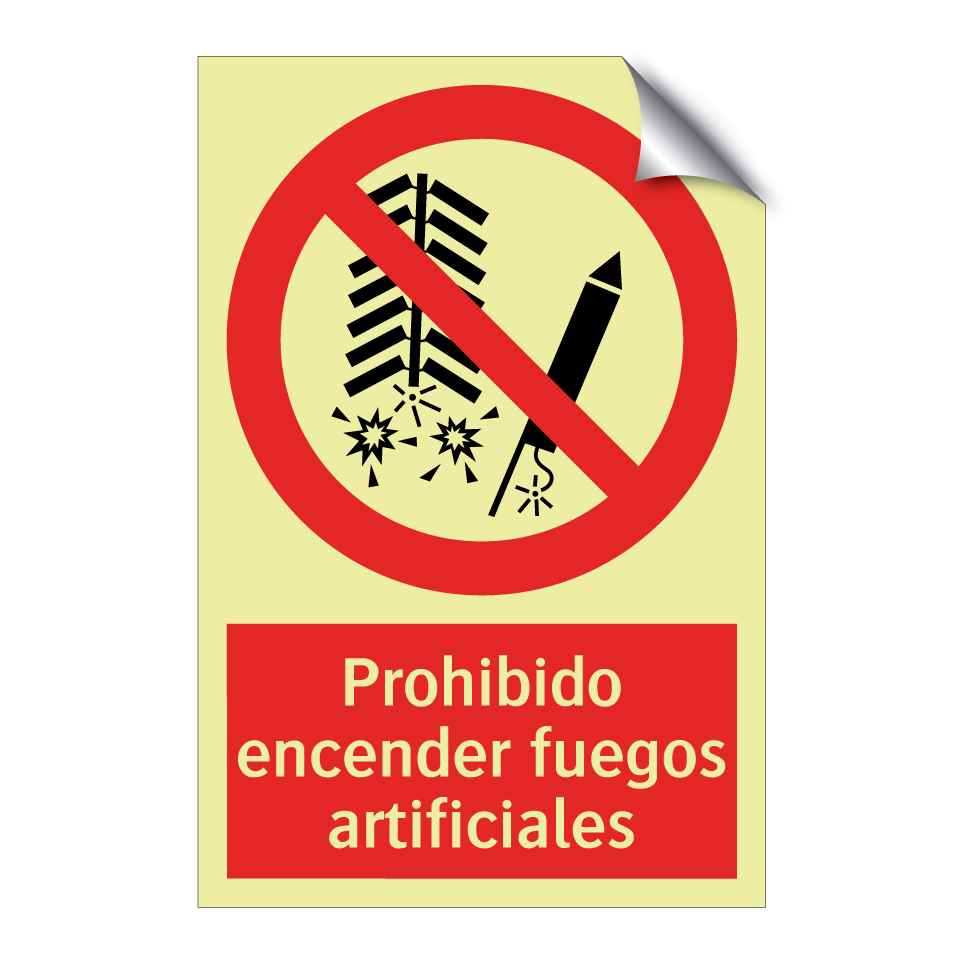 Prohibido encender fuegos artificiales