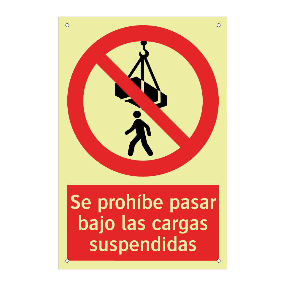 Se prohíbe pasar bajo las cargas suspendidas