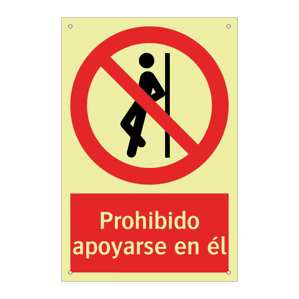 Prohibido apoyarse en él