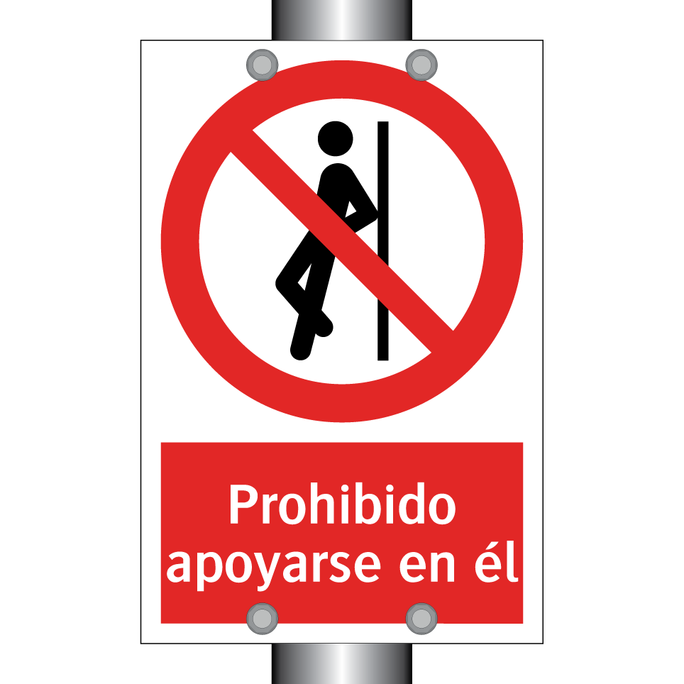 Prohibido apoyarse en él