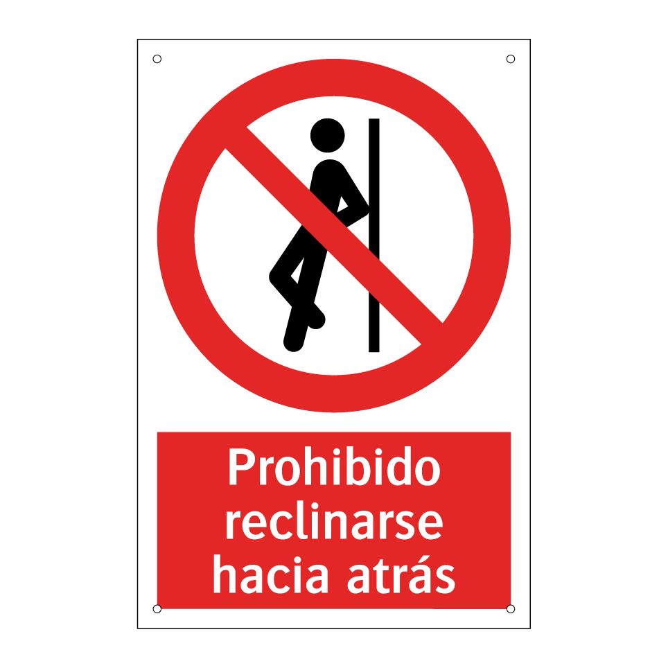 Prohibido reclinarse hacia atrás