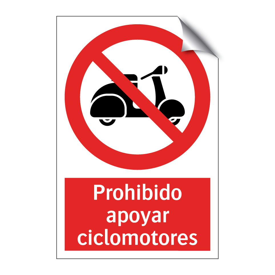 Prohibido apoyar ciclomotores