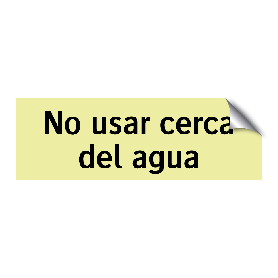 No usar cerca del agua