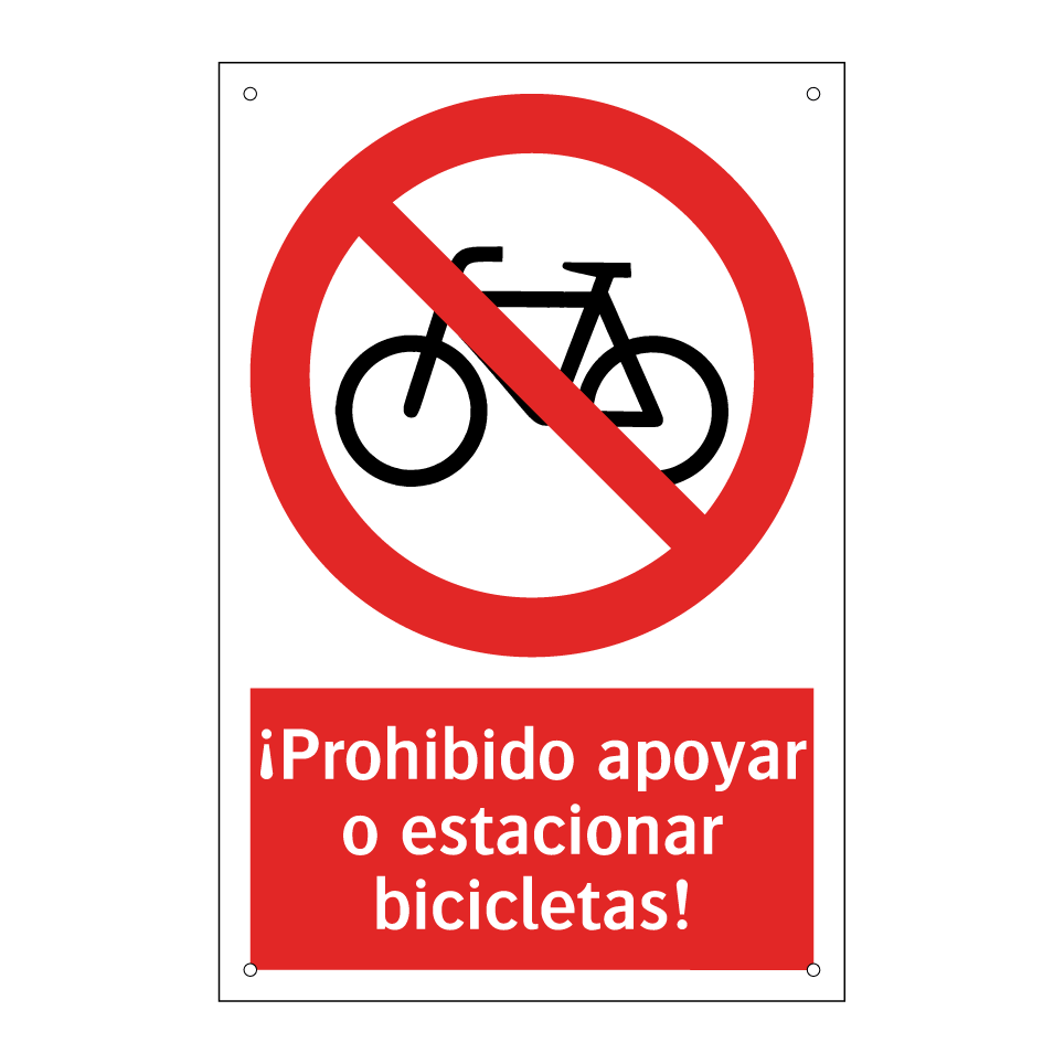¡Prohibido apoyar o estacionar bicicletas!