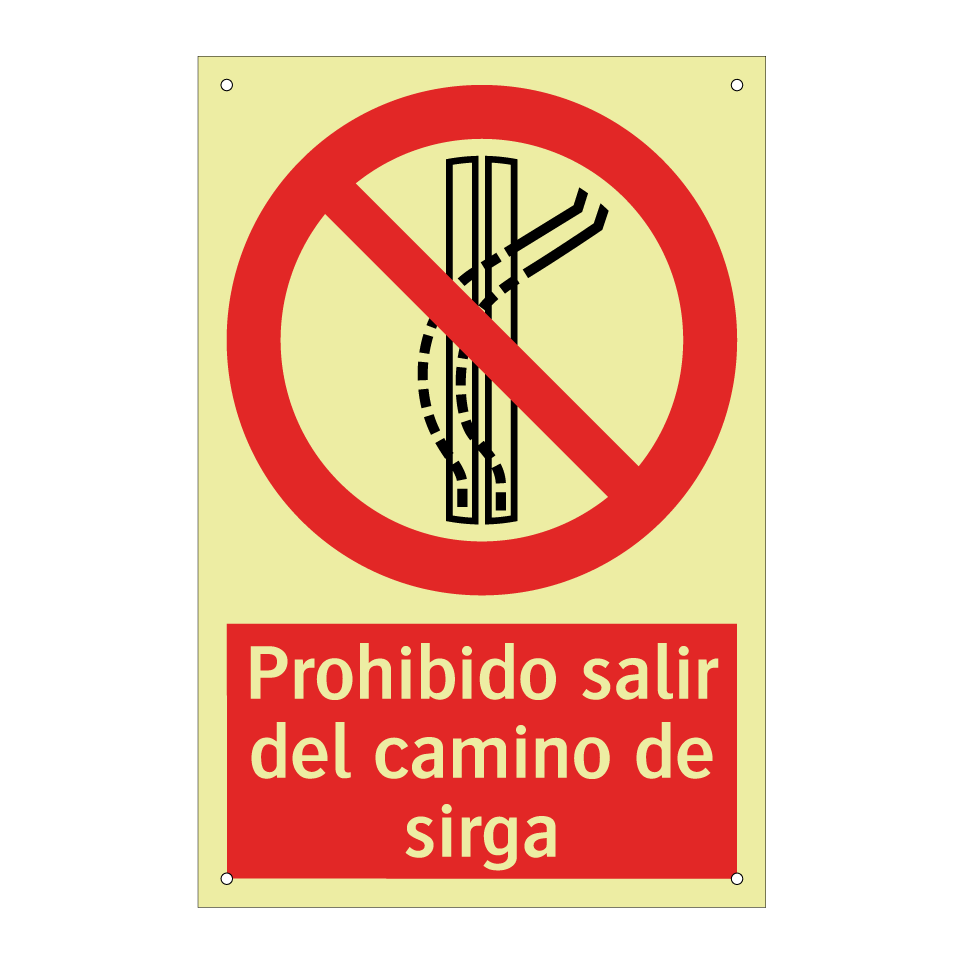 Prohibido salir del camino de sirga