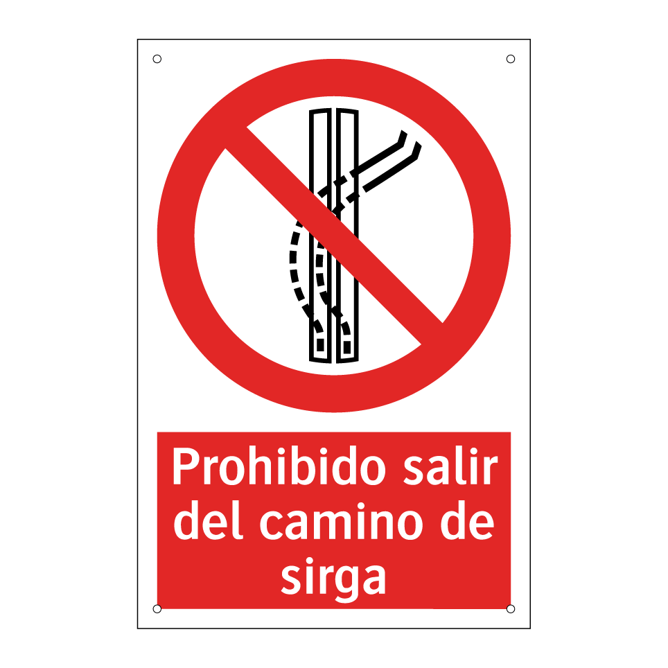 Prohibido salir del camino de sirga