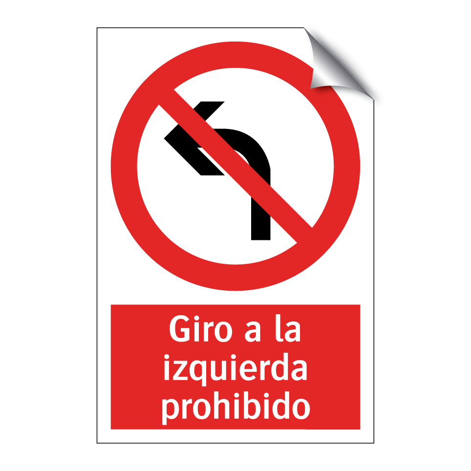 Giro a la izquierda prohibido