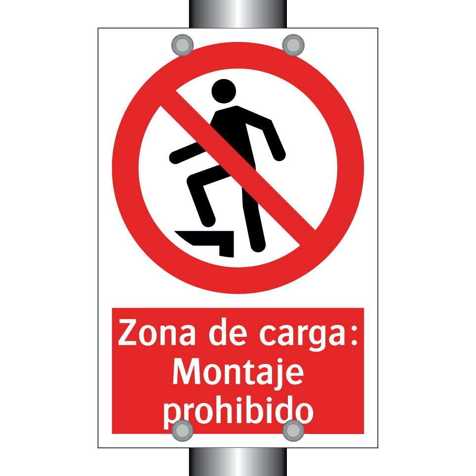 Zona de carga: Montaje prohibido