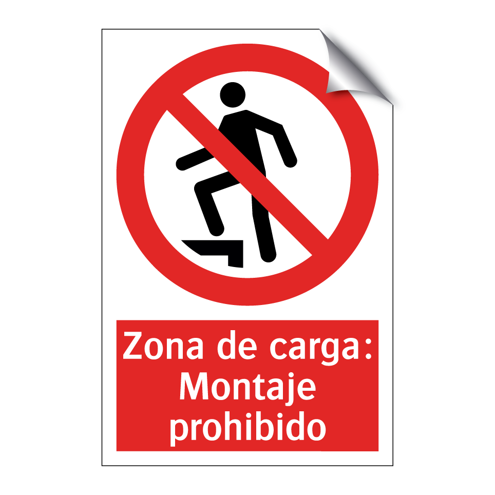 Zona de carga: Montaje prohibido