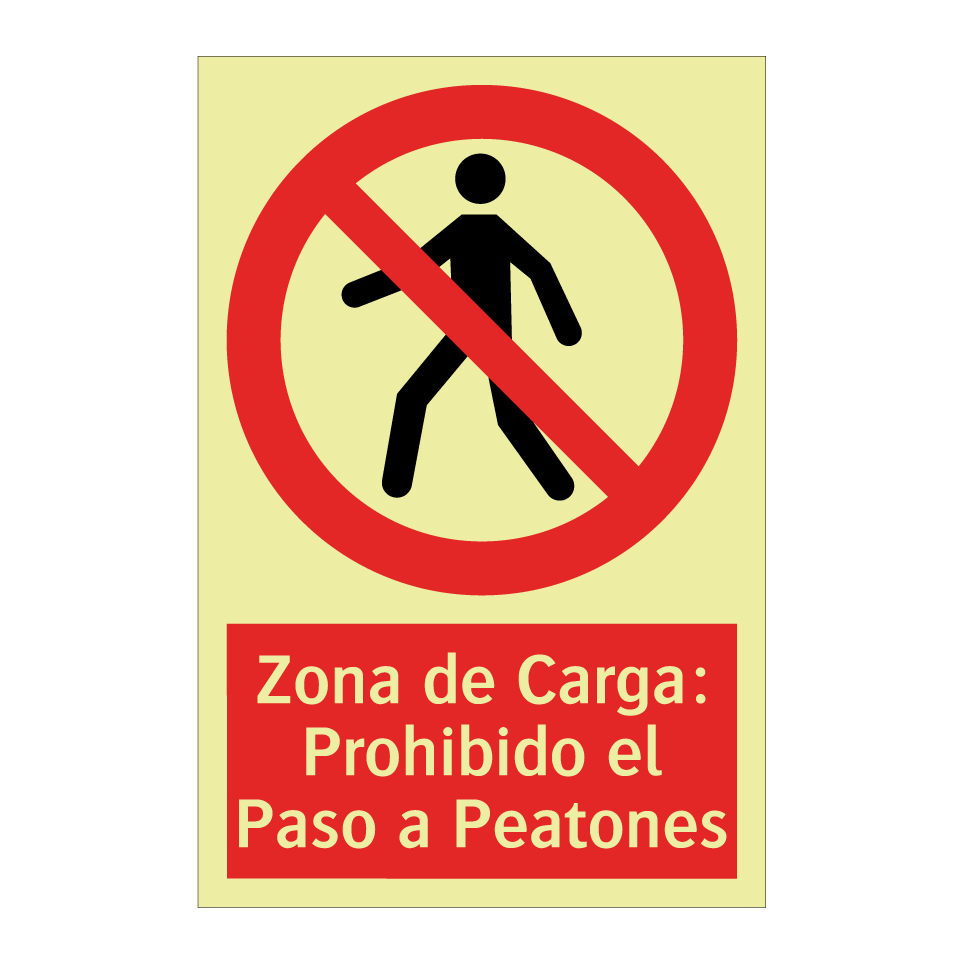 Zona de Carga: Prohibido el Paso a Peatones