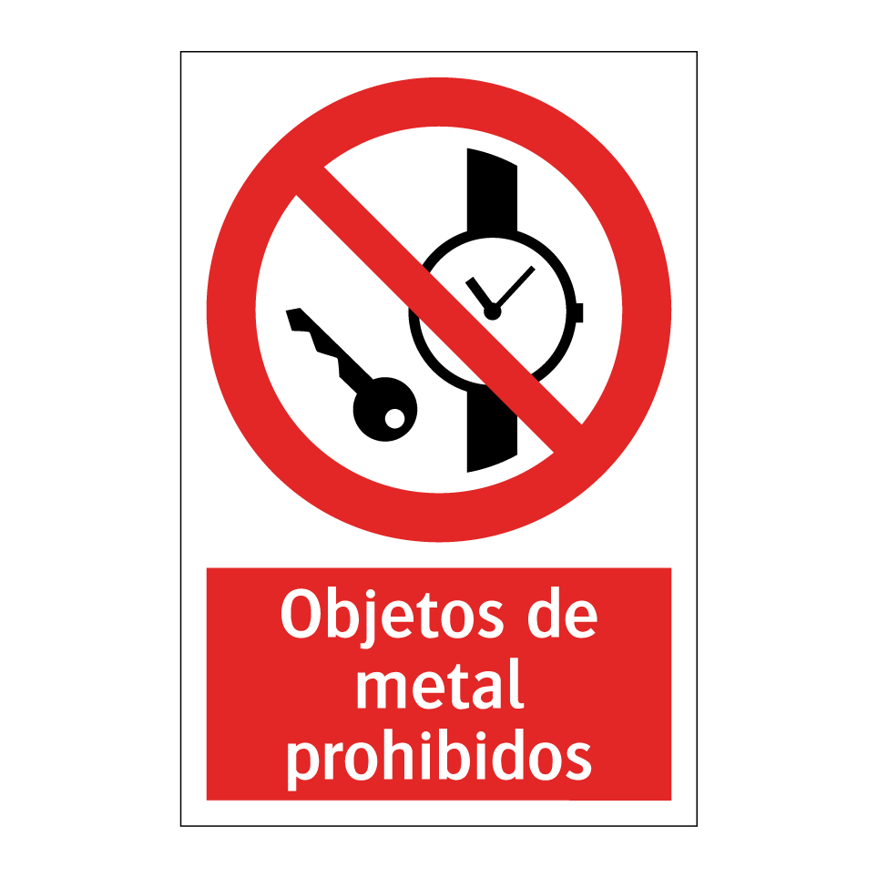 Objetos de metal prohibidos
