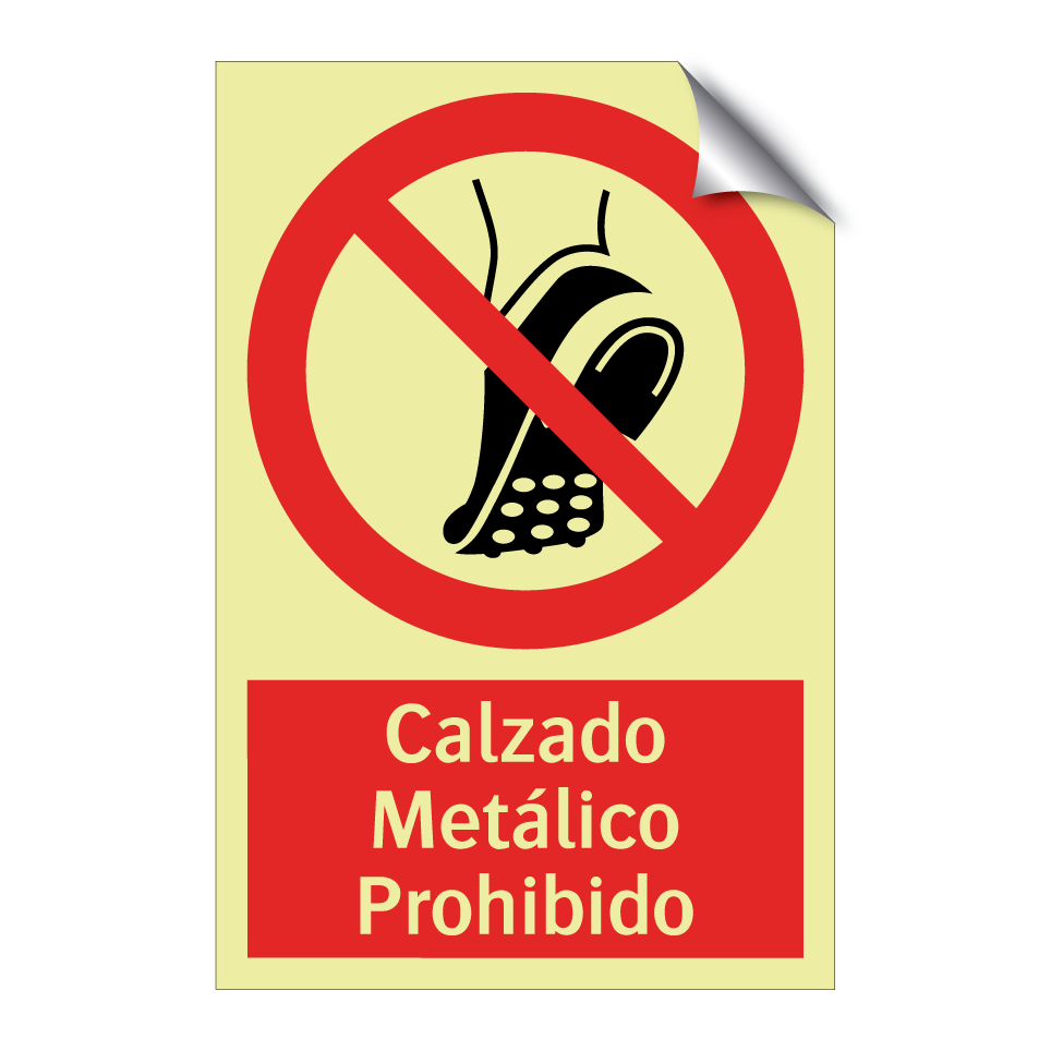 Calzado Metálico Prohibido