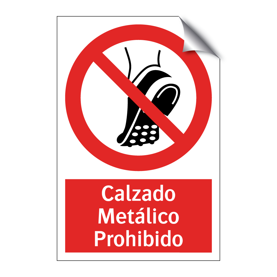 Calzado Metálico Prohibido