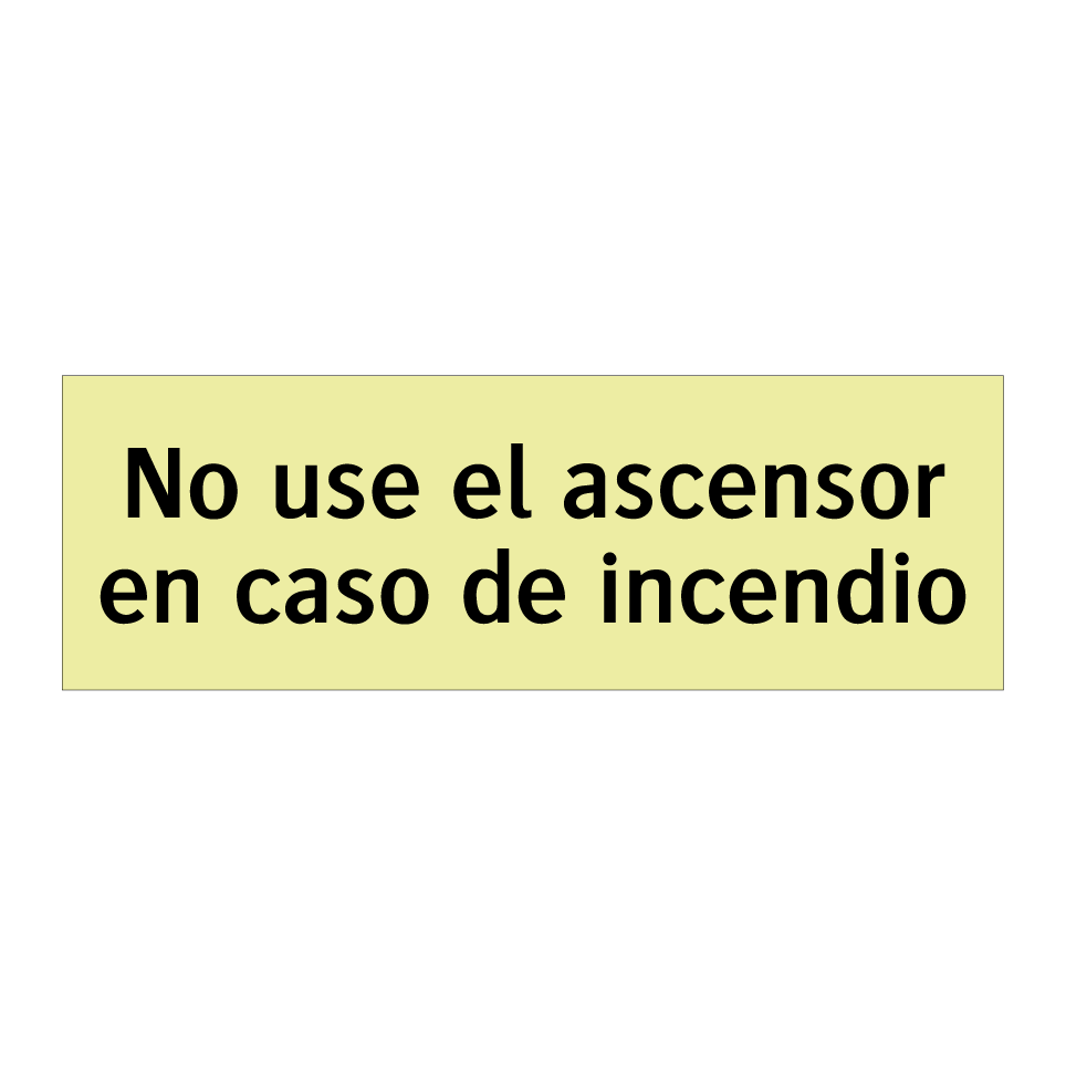 No use el ascensor en caso de incendio