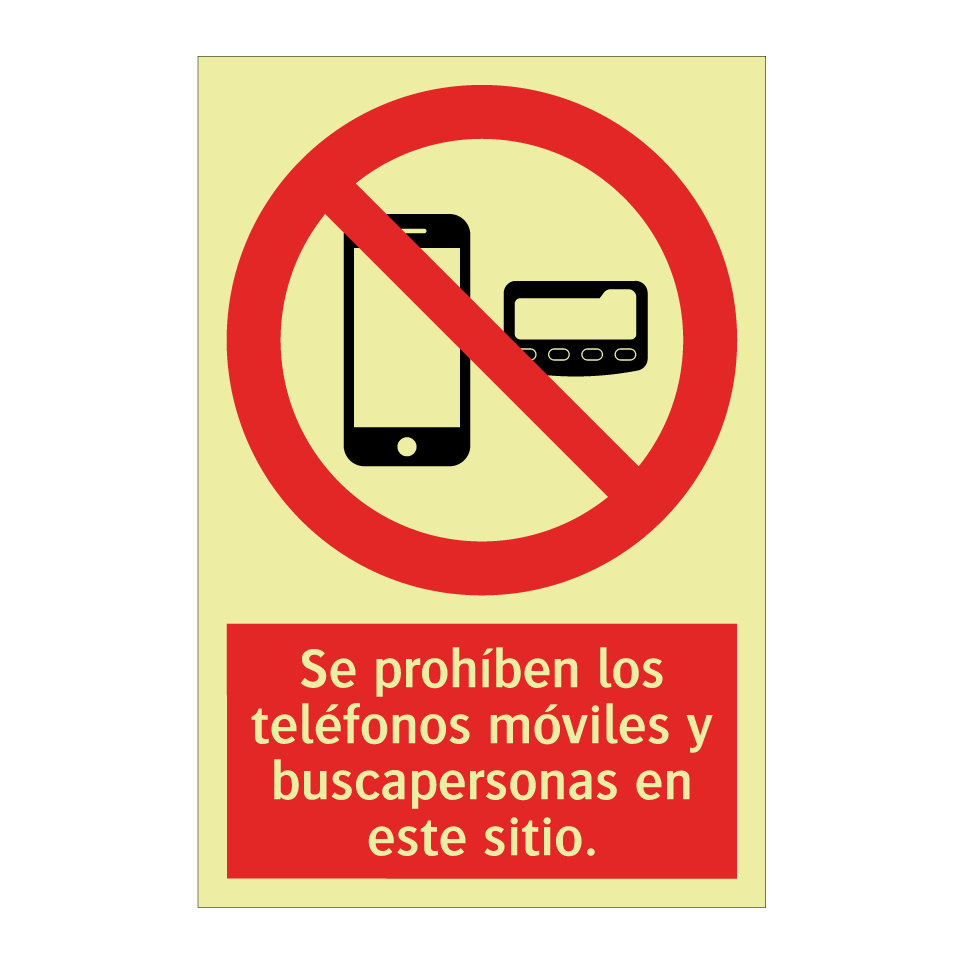 Se prohíben los teléfonos móviles y buscapersonas en este sitio.