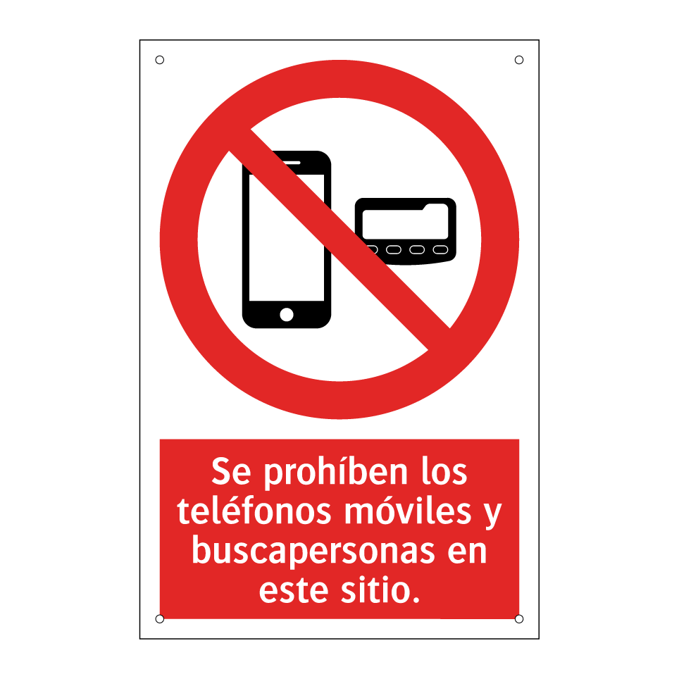 Se prohíben los teléfonos móviles y buscapersonas en este sitio.