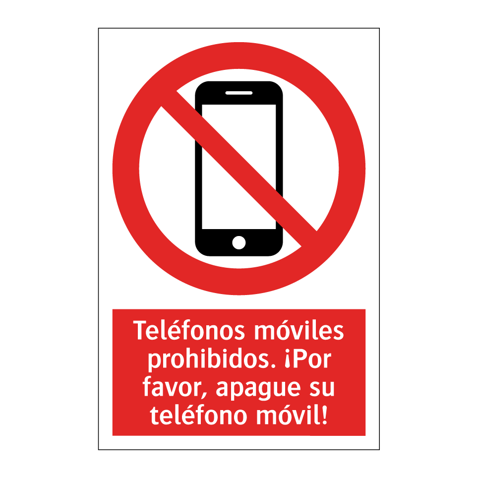 Teléfonos móviles prohibidos. ¡Por favor, apague su teléfono móvil!