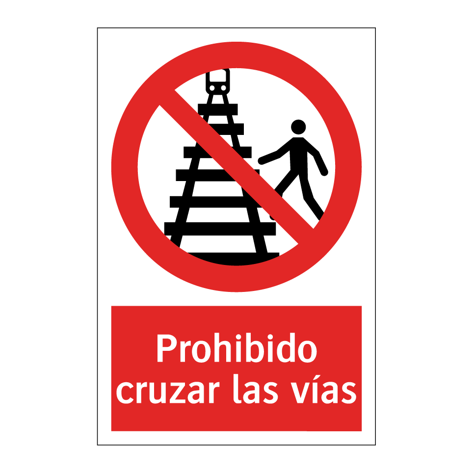Prohibido cruzar las vías