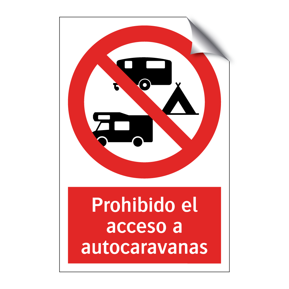 Prohibido el acceso a autocaravanas