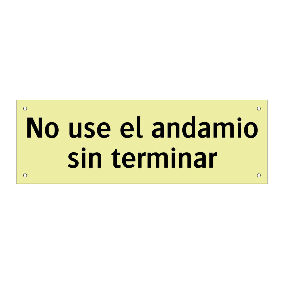 No use el andamio sin terminar