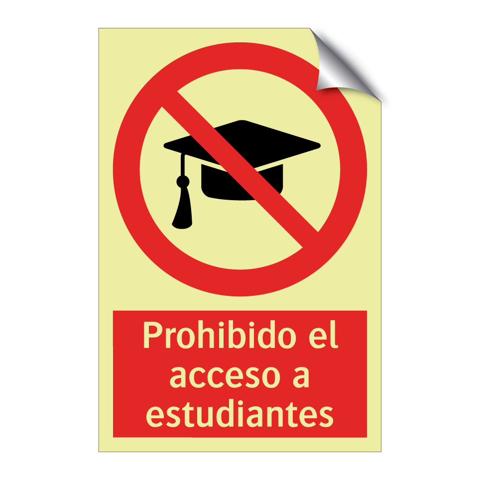 Prohibido el acceso a estudiantes