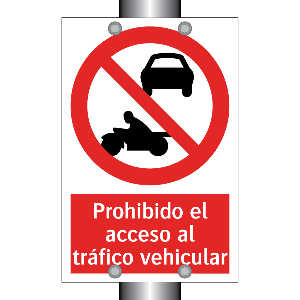 Prohibido el acceso al tráfico vehicular