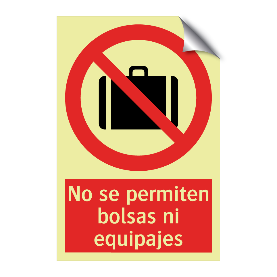 No se permiten bolsas ni equipajes