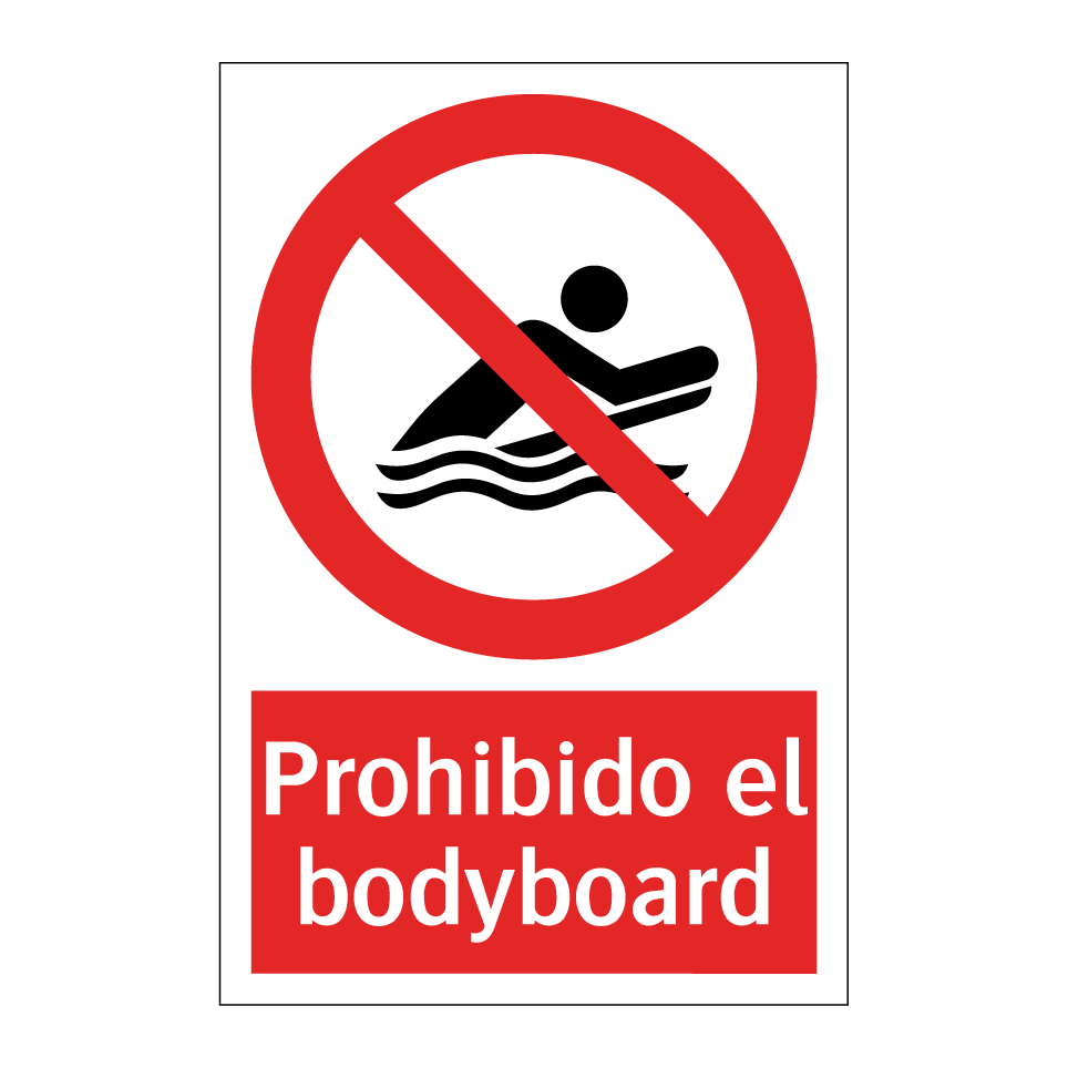 Prohibido el bodyboard