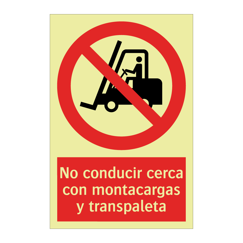 No conducir cerca con montacargas y transpaleta