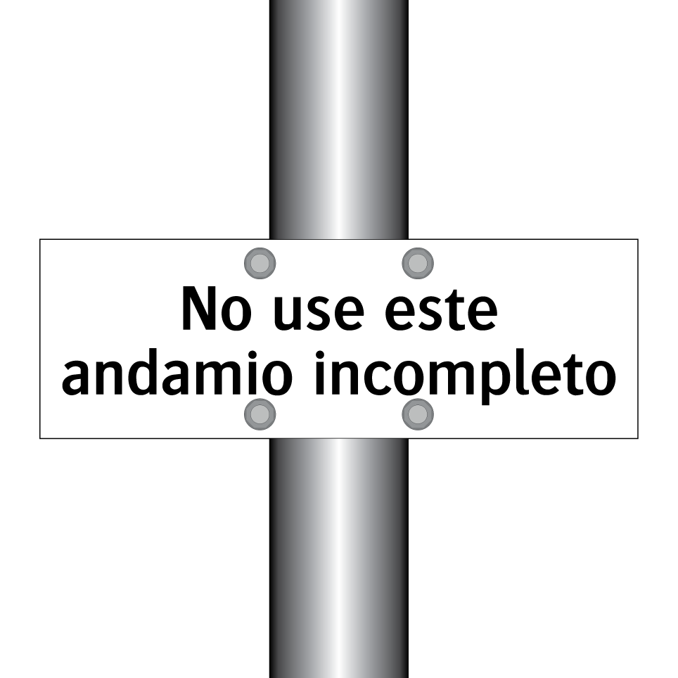 No use este andamio incompleto